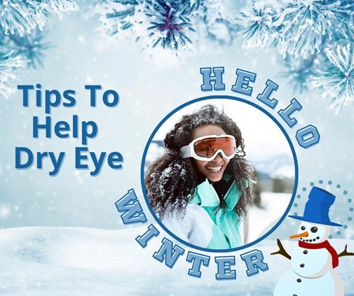 Tips to Help Dry Eye